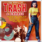 The Pharoahs - Roots of Trash & Garage