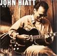 John Hiatt - Anthology