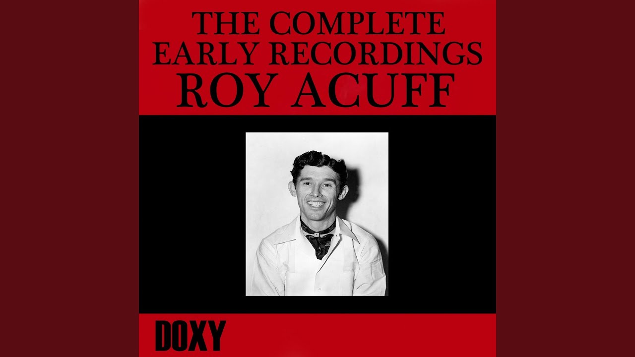 Roy Acuff and Smoky Mountain Boys - Beautiful Brown Eyes