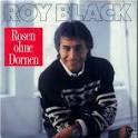 Roy Black - Rosen Ohne Dornen