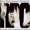 Royal Philharmonic Orchestra - Classic Songs from the Shows