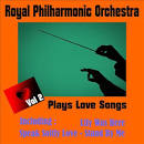 Royal Philharmonic Orchestra - Love Songs, Vol. 2