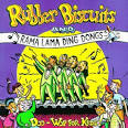 Reggie Obrecht - Rubber Biscuits & Ramma Lama Ding Dongs: Doo Wop for Kids