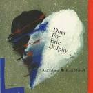 Aki Takase - Duet for Eric Dolphy