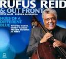 Rufus Reid - Hues of a Different Blue