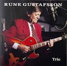 Rune Gustafsson - Trio