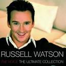 Russell Watson - The Voice [The Ultimate Collection]