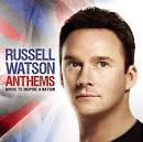 Russell Watson - Anthems: Music to Inspire a Nation