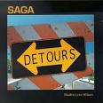 Saga - Detours Live