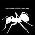 Sage Francis - Anticon Sampler: 1999-2004