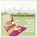 The Four Tunes - Saint Etienne Presents Songs for a Central Park Picnic
