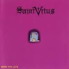 Saint Vitus - Born Too Late