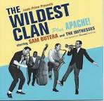 Sam Butera - The Wildest Clan/Apache