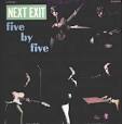 Five by Five - Next Exit