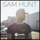 Sam Hunt - Spotify Sessions