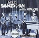 The Best of Sam the Sham & the Pharaohs [Karussell]