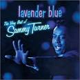 Sammy Turner - Lavender Blue: The Very Best of Sammy Turner