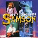 Samson - Live in London 2000