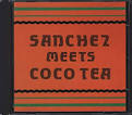 Sanchez Meets Coco Tea