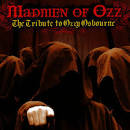 Anno Daemonicus - Madmen of Ozz: The Tribute To Ozzy Osbourne