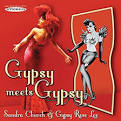 Sandra Church - Gypsy Meets Gypsy