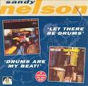 Sandy Nelson - Let There Be Drums/Drums Are My Beat!