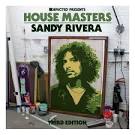 Sandy Rivera - Defected Presents House Masters - Sandy Rivera [Third Edition]