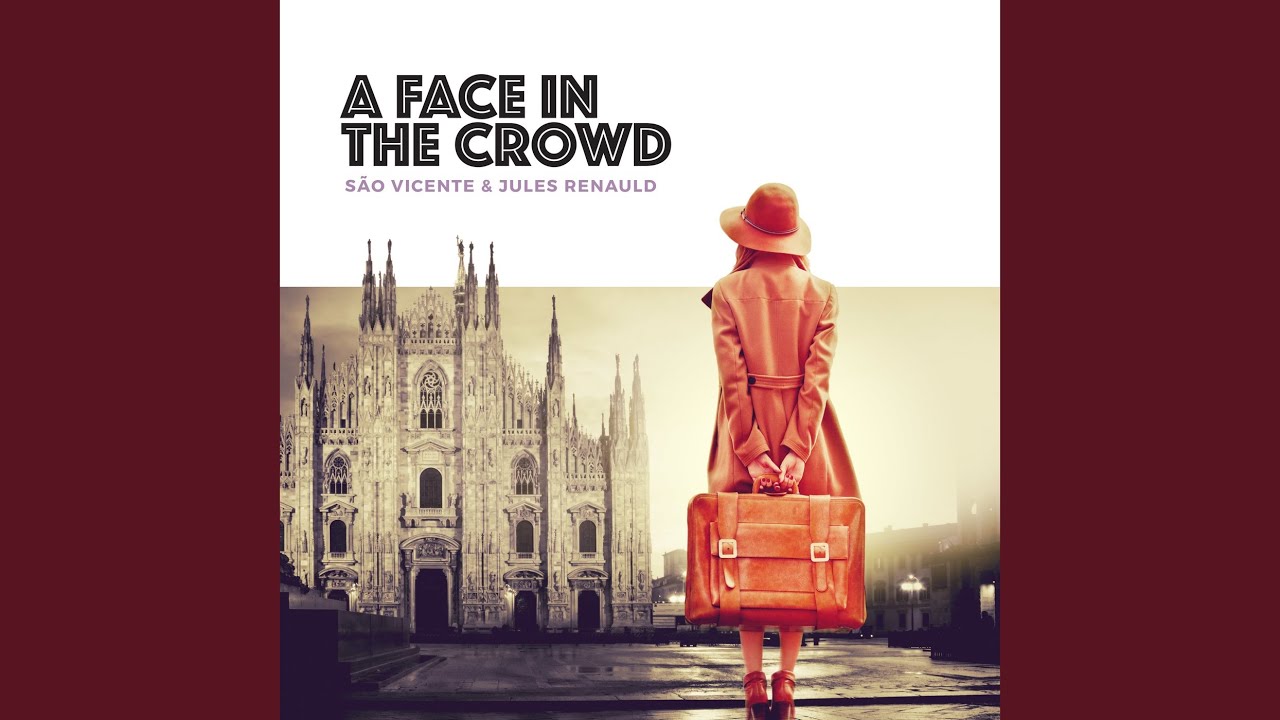 A Face in the Crowd - A Face in the Crowd