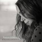 Sarah Jarosz - Undercurrent