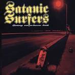 Satanic Surfers - Going Nowhere Fast [12" Version]