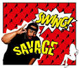 Savage - Swing