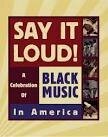 Paul Robeson - Say It Loud! A Celebration of Black Music in America [Box Set]
