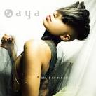 Saya - Art Is My Way Out