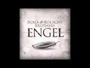 Scala & Kolacny Brothers - Engel