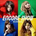 Scandal - Encore Show