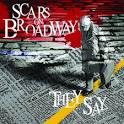 Scars on Broadway - They Say [Explicit Digital]