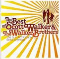 The Walker Brothers - The Sun Ain't Gonna Shine: The Very Best of Scott Walker