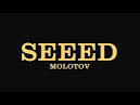 Seeed - Molotov