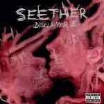 Seether - Disclaimer [Disclaimer II Clean Bonus DVD]