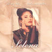 Selena y los Dinos - All My Hits: Todos Mis Exitos
