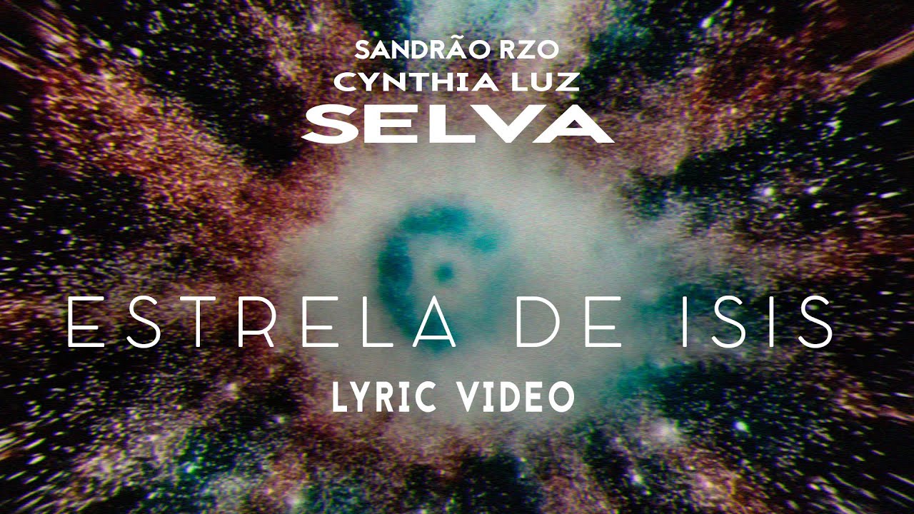 Selva and Sandrão RZO - Estrela de Isis