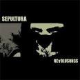 Sepultura - Revolusongs