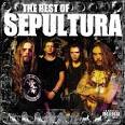 Sepultura - The Best of Sepultura