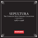 Sepultura - The Complete Max Cavalera Collection 1987-1996