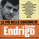 Sergio Endrigo - Le Piu Belle Canzoni di Sergio Endrigo