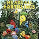 Telly Monster - Sesame Street: We Are All Earthlings, Vol. 1