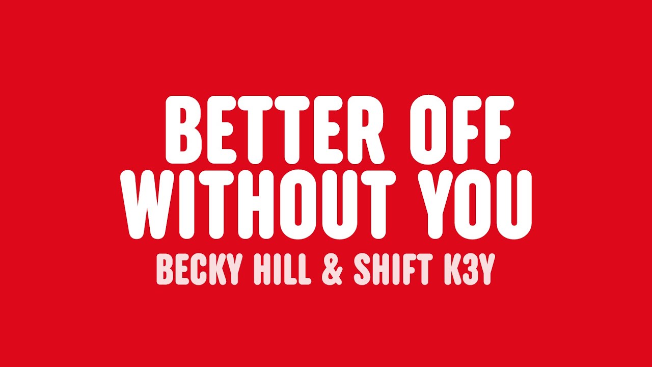 Better Off Without You - Better Off Without You
