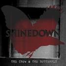 Shinedown - The Crow & the Butterfly