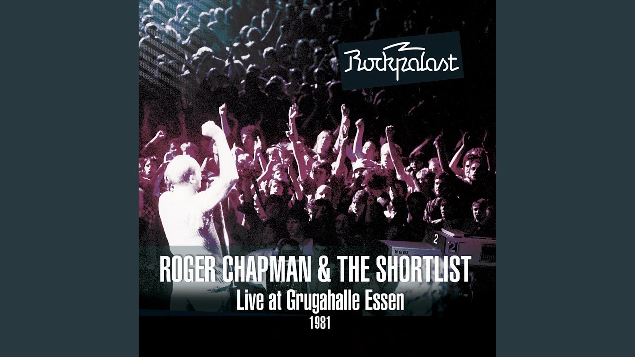 Shortlist and Roger Chapman - Let's Spend the Night Together [Live]