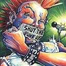 Bigwig - Shut the Punk Up, Vol. 2
